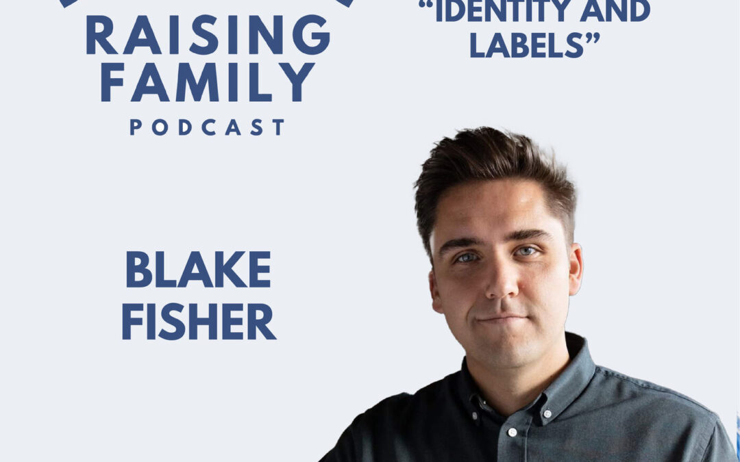 S2E02: Blake: Identity and Labels