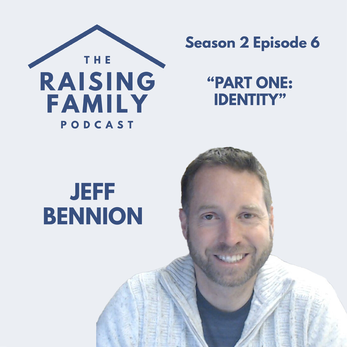 S2e06 jeff bennion part one identity the family proclamation