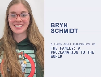 Young Adults & The Family Proclamation: Bryn
