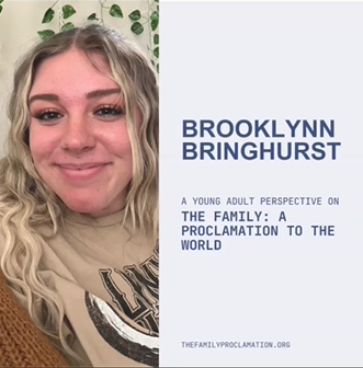 Young Adults & The Family Proclamation: Brooklynn
