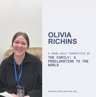Young Adults & The Family Proclamation: Olivia