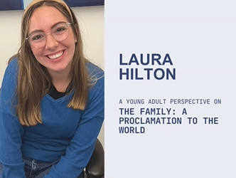 Young Adults & the Family Proclamation: Laura